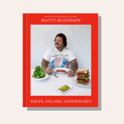 Cover of Matty Matheson's cookbook Soups Salads Sandwiches